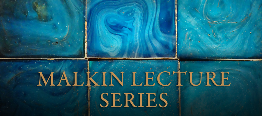 2014 Malkin Lecture Series