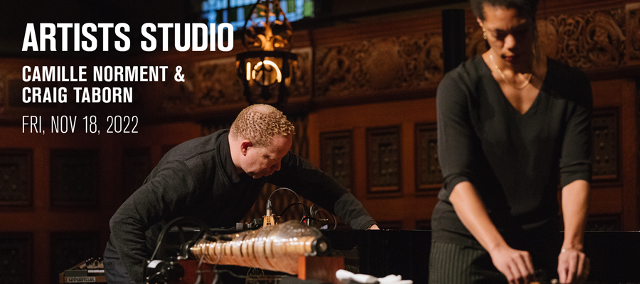 Artists Studio: Camille Norment & Craig Taborn